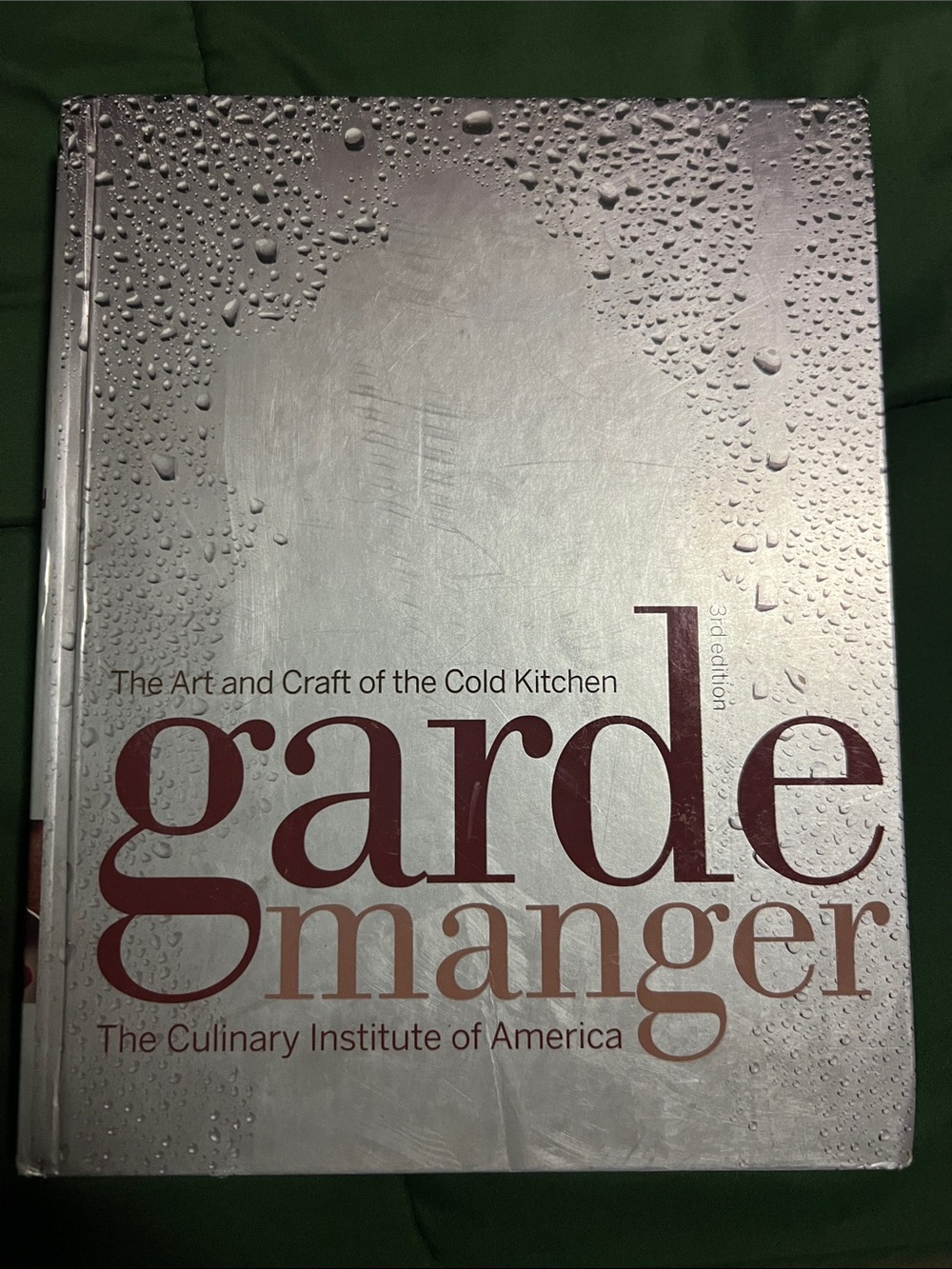 Garde Manger Cookbook — Silver Cover with Maroon Text